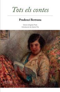 TOTS ELS CONTES | 9788494595349 | BERTRANA, PRUDENCI [VER TITULOS] | Llibreria Huch - Llibreria online de Berga 