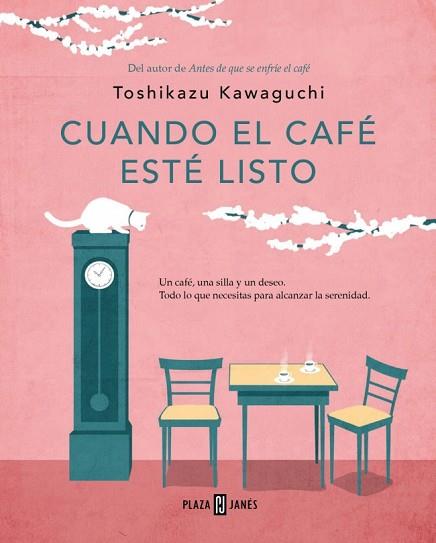 CUANDO EL CAFÉ ESTÉ LISTO (ANTES DE QUE SE ENFRÍE EL CAFÉ 5) | 9788401026706 | KAWAGUCHI, TOSHIKAZU | Llibreria Huch - Llibreria online de Berga 