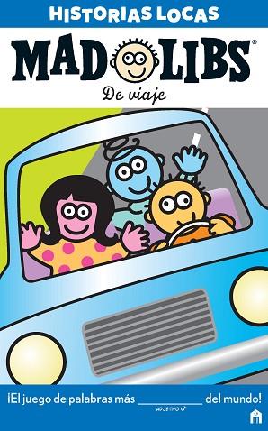 MAD LIBS. HISTORIAS LOCAS. DE VIAJE. | 9788893672290 | AA, VV | Llibreria Huch - Llibreria online de Berga 