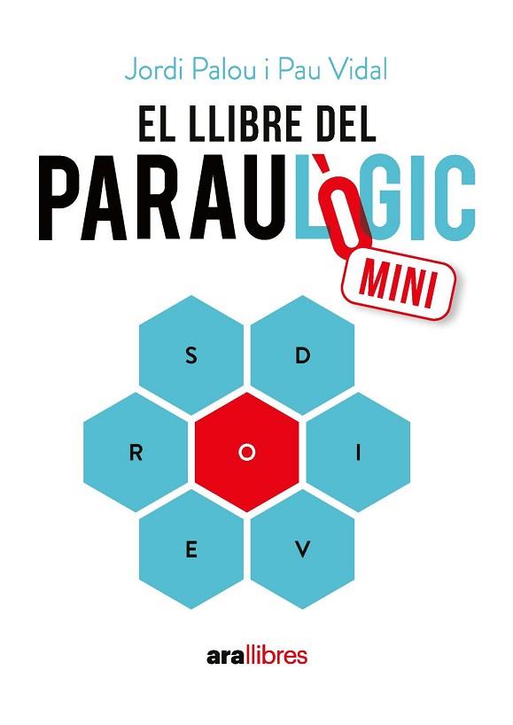 LLIBRE DEL PARAULÒGIC MINI, EL | 9788411732383 | PALOU MASIP, JORDI/VIDAL GAVILÁN, PAU | Llibreria Huch - Llibreria online de Berga 