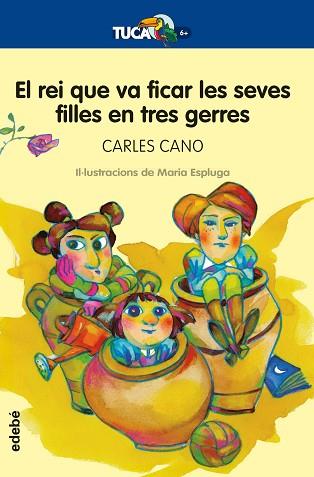 REI QUE VA FICAR LES SEVES FILLES EN TRES GERRES, EL | 9788468346731 | CANO PEIRO, CARLES | Llibreria Huch - Llibreria online de Berga 