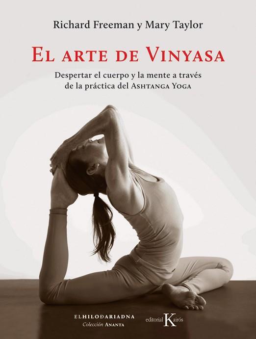 ARTE DE VINYASA, EL | 9788499886169 | FREEMAN, RICHARD/TAYLOR, MARY | Llibreria Huch - Llibreria online de Berga 