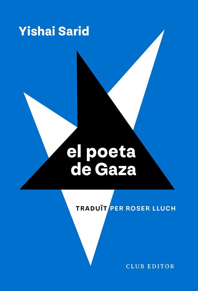 POETA DE GAZA, EL | 9788473294270 | SARID, YISHAI | Llibreria Huch - Llibreria online de Berga 
