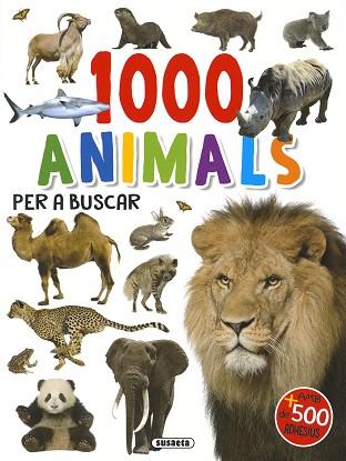 1000 ANIMALS PER A BUSCAR | 9788467783704 | SUSAETA, EQUIPO | Llibreria Huch - Llibreria online de Berga 