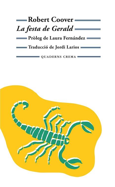 FESTA DE GERALD, LA | 9788477276685 | ROBERT COOVER | Llibreria Huch - Llibreria online de Berga 