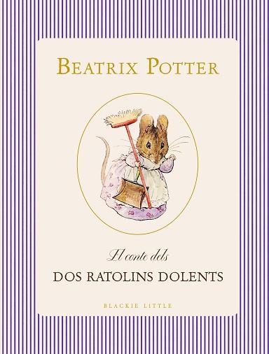 CONTE DELS DOS RATOLINS DOLENTS, EL | 9791388154393 | POTTER, BEATRIX | Llibreria Huch - Llibreria online de Berga 