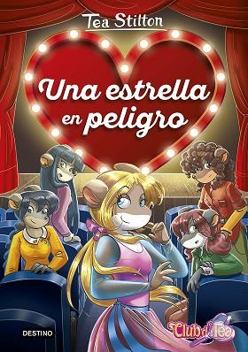 ESTRELLA EN PELIGRO, UNA | 9788408201267 | STILTON, TEA | Llibreria Huch - Llibreria online de Berga 