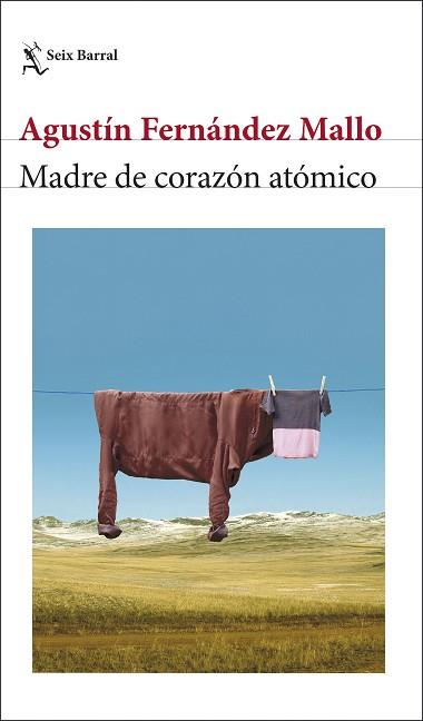 MADRE DE CORAZÓN ATÓMICO | 9788432243608 | FERNÁNDEZ MALLO, AGUSTÍN | Llibreria Huch - Llibreria online de Berga 
