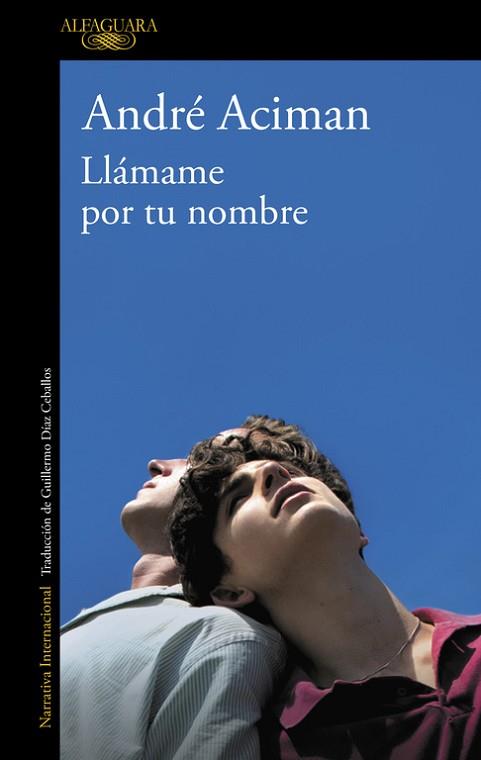 LLAMAME POR TU NOMBRE | 9788420473895 | ACIMAN, ANDRE (1951-) [VER TITULOS] | Llibreria Huch - Llibreria online de Berga 