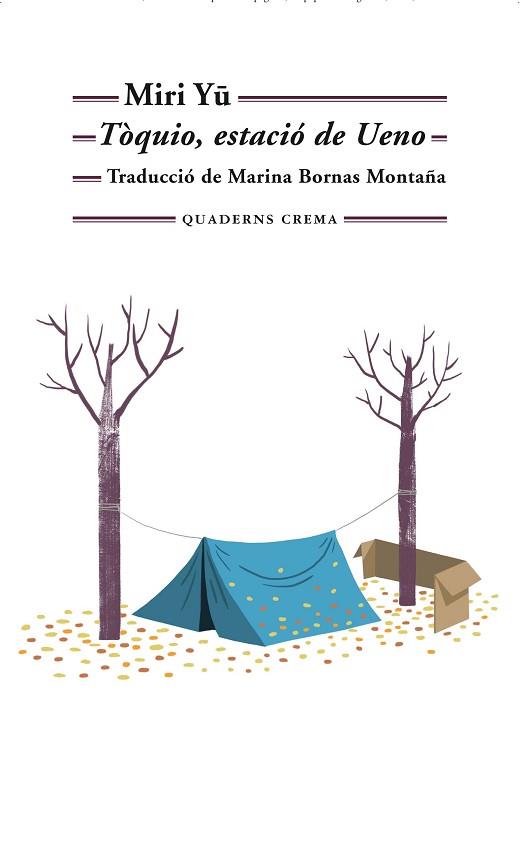 TOQUIO, ESTACIÓ DE UENO | 9788477276586 | MIRI, YU | Llibreria Huch - Llibreria online de Berga 