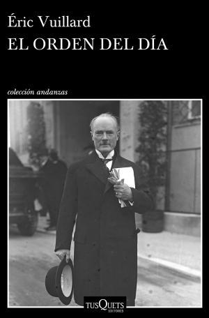 EL ORDEN DEL DÍA | 9788490665077 | VUILLARD, ÉRIC | Llibreria Huch - Llibreria online de Berga 