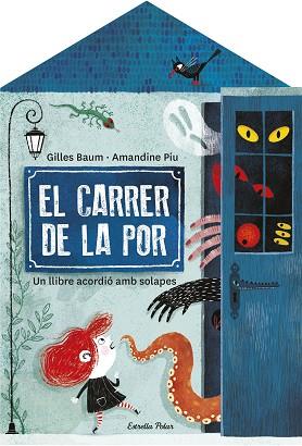 CARRER DE LA POR, EL | 9788413892474 | BAUM, GILLES/PIU, AMANDINE | Llibreria Huch - Llibreria online de Berga 