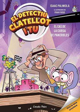 DETECTIU CLATELLOT I TU 4. EL CAS DE LA CURSA DE PANEROLES | 9791387782610 | ISAAC PALMIOLA/FUEGO, FRAN | Llibreria Huch - Llibreria online de Berga 