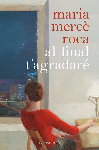 AL FINAL T'AGRADARÉ | 9788417909055 | ROCA, MARIA MERCÈ | Llibreria Huch - Llibreria online de Berga 