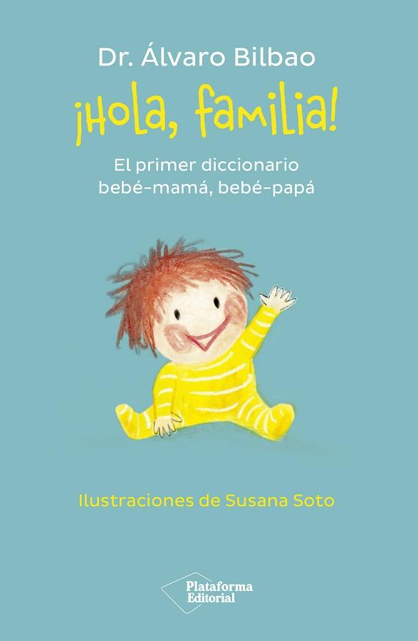 HOLA, FAMILIA! | 9788419271457 | BILBAO, ÁLVARO | Llibreria Huch - Llibreria online de Berga 