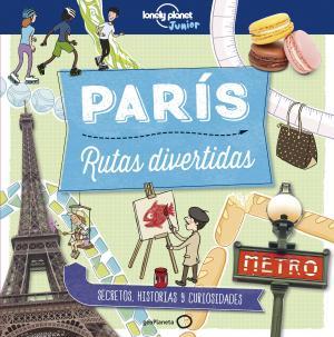 PARÍS. RUTAS DIVERTIDAS | 9788408179016 | GREATHEAD, HELEN | Llibreria Huch - Llibreria online de Berga 