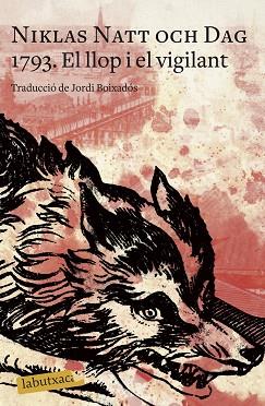 1793. EL LLOP I EL VIGILANT | 9788418572234 | NATT OCH DAG, NIKLAS | Llibreria Huch - Llibreria online de Berga 