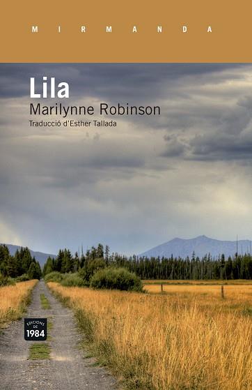 LILA | 9788415835585 | ROBINSON, MARILYNNE | Llibreria Huch - Llibreria online de Berga 
