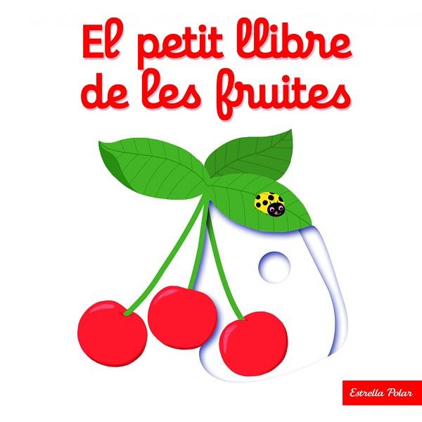 PETIT LLIBRE DE LES FRUITES, EL | 9788416519675 | CHOUX, NATHALIE (1967-) [VER TITULOS] | Llibreria Huch - Llibreria online de Berga 