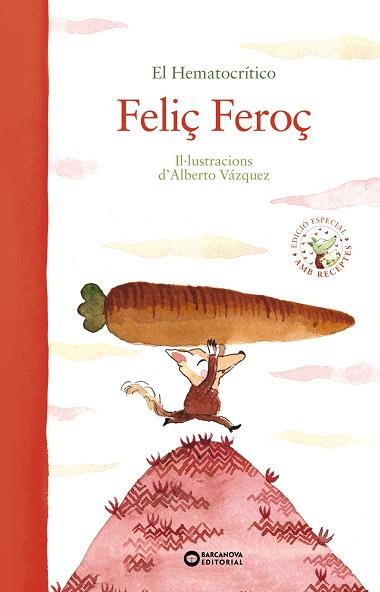 FELIÇ FEROÇ | 9788448947064 | HEMATOCRÍTICO, EL | Llibreria Huch - Llibreria online de Berga 