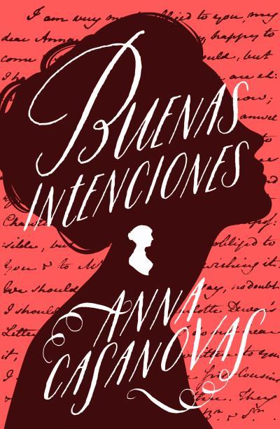 BUENAS INTENCIONES | 9788416517121 | CASANOVAS, ANNA | Llibreria Huch - Llibreria online de Berga 
