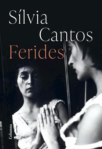 FERIDES | 9788466430883 | CANTOS BASTIDA, SÍLVIA | Llibreria Huch - Llibreria online de Berga 