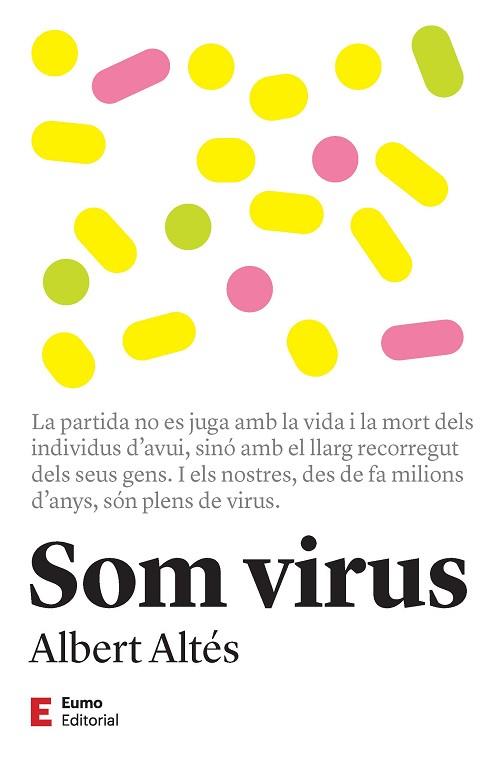 SOM VIRUS | 9788497667470 | ALTÉS, ALBERT | Llibreria Huch - Llibreria online de Berga 