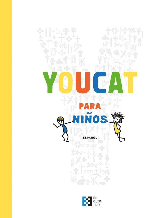 YOUCAT PARA NIÑOS | 9788490559369 | Llibreria Huch - Llibreria online de Berga 