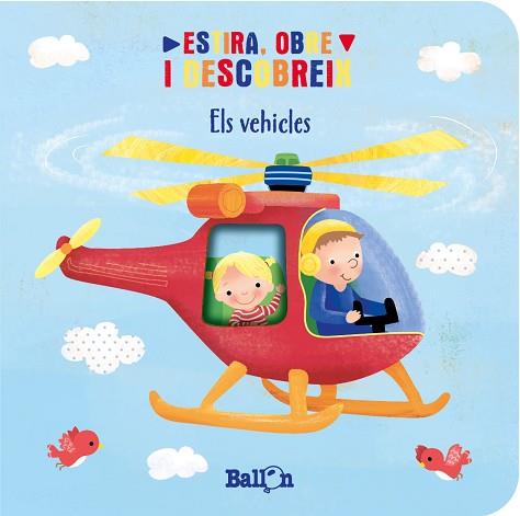 ESTIRA, OBRE I DESCOBREIX - ELS VEHICLES | 9789403221779 | BALLON | Llibreria Huch - Llibreria online de Berga 