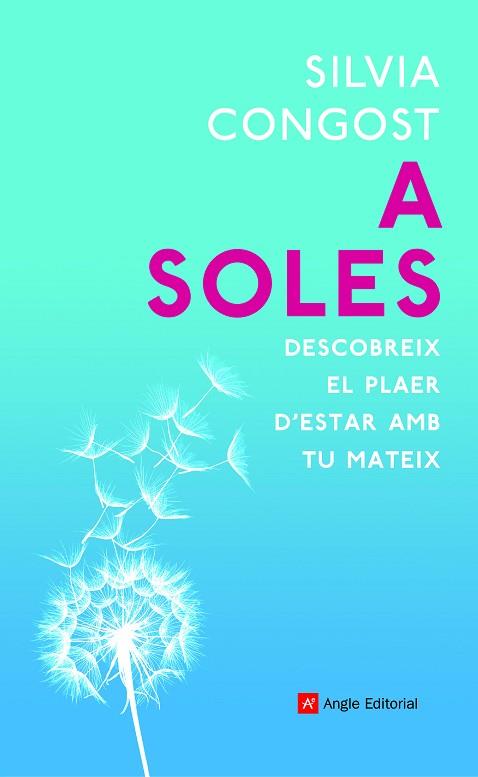 A SOLES | 9788418197079 | CONGOST PROVENSAL, SILVIA | Llibreria Huch - Llibreria online de Berga 