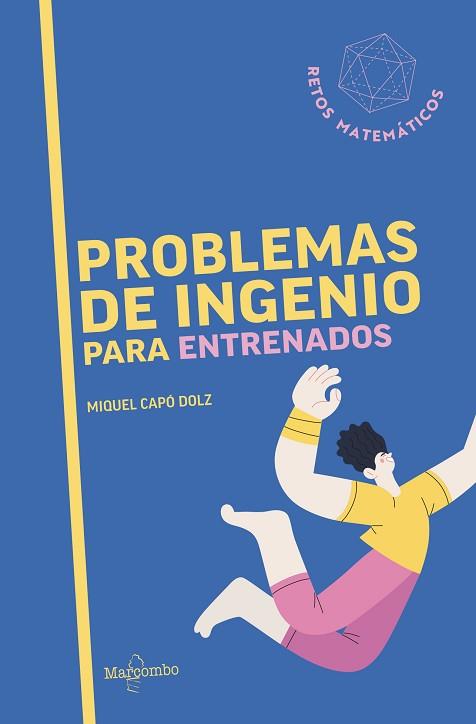 PROBLEMAS DE INGENIO PARA ENTRENADOS | 9788426740885 | CAPÓ DOLZ, MIQUEL | Llibreria Huch - Llibreria online de Berga 