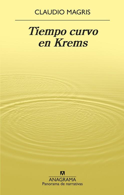 TIEMPO CURVO EN KREMS | 9788433980977 | MAGRIS, CLAUDIO | Llibreria Huch - Llibreria online de Berga 