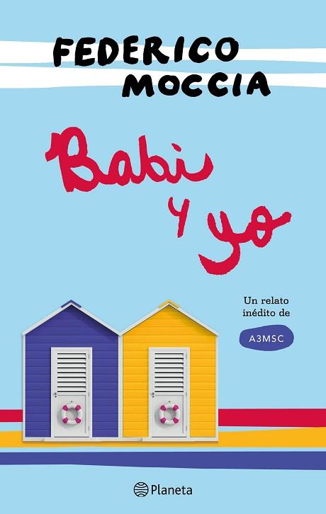 BABI Y YO | 9788408172024 | MOCCIA, FEDERICO | Llibreria Huch - Llibreria online de Berga 