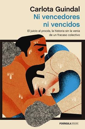 NI VENCEDORES NI VENCIDOS | 9788499428680 | GUINDAL, CARLOTA | Llibreria Huch - Llibreria online de Berga 