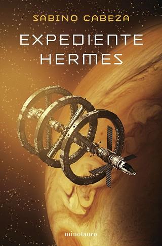 EXPEDIENTE HERMES - PREMIO MINOTAURO 2025 | 9788445019566 | CABEZA ABUÍN, SABINO | Llibreria Huch - Llibreria online de Berga 