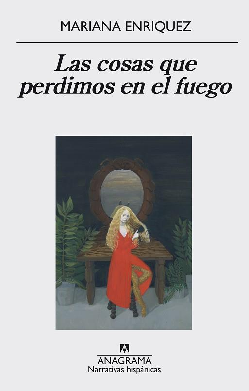 COSAS QUE PERDIMOS EN EL FUEGO | 9788433998064 | ENRIQUEZ, MARIANA | Llibreria Huch - Llibreria online de Berga 