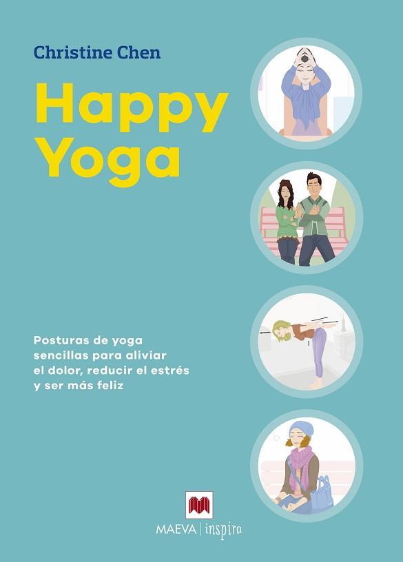 HAPPY YOGA | 9788416690978 | CHEN, CHRISTINE | Llibreria Huch - Llibreria online de Berga 