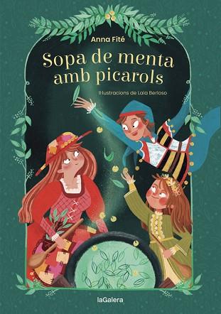 SOPA DE MENTA AMB PICAROLS | 9788424669515 | FITÉ, ANNA | Llibreria Huch - Llibreria online de Berga 
