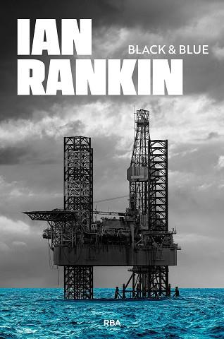 BLACK & BLUE | 9788410981379 | RANKIN, IAN | Llibreria Huch - Llibreria online de Berga 