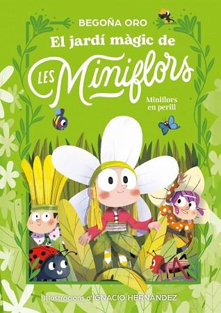 JARDÍ MÀGIC DE LES MINIFLORS. FLORS EN PERILL! | 9788448873820 | ORO, BEGOÑA | Llibreria Huch - Llibreria online de Berga 