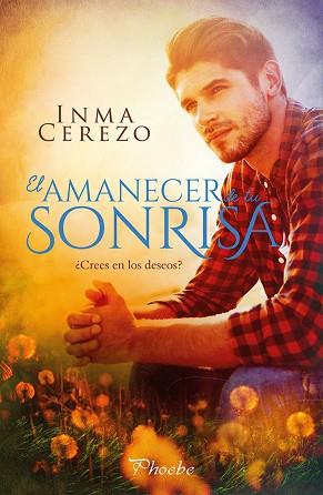 AMANECER DE TU SONRISA, EL | 9788417683009 | CEREZO, INMA | Llibreria Huch - Llibreria online de Berga 
