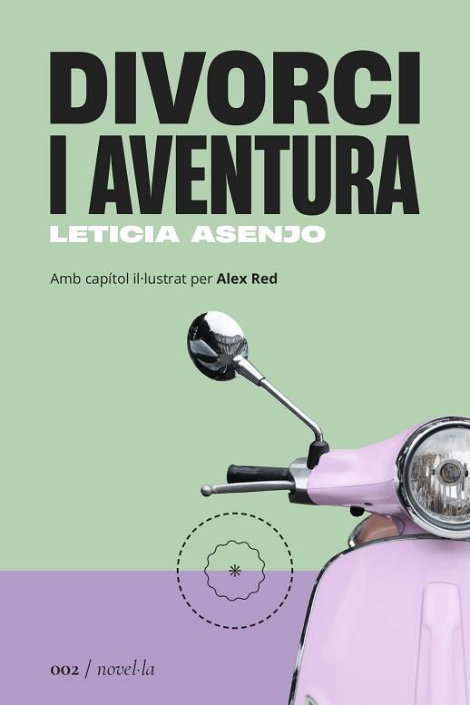 DIVORCI I AVENTURA | 9788419059017 | ASENJO HUETE, LETICIA | Llibreria Huch - Llibreria online de Berga 