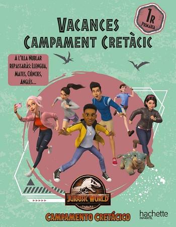 VACANCES CAMP CRETÀCIC 1ER PRIMÀRIA | 9788419316462 | CARRIL MARTÍNEZ, ISABEL/RUBIO NÚÑEZ, EMMA/SÁNCHEZ ORTIZ, RAQUEL/LÓPEZ VELOSO, FERNANDO | Llibreria Huch - Llibreria online de Berga 
