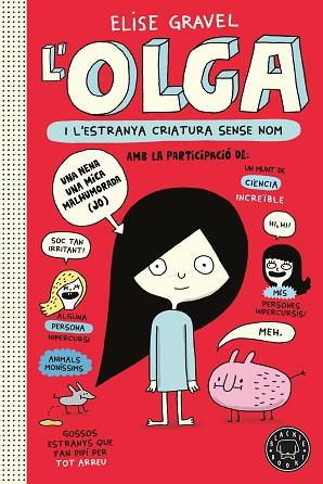 OLGA I L'ESTRANYA CRIATURA SENSE NOM. NOVA EDICIÓ. | 9791387748937 | GRAVEL, ELISE | Llibreria Huch - Llibreria online de Berga 
