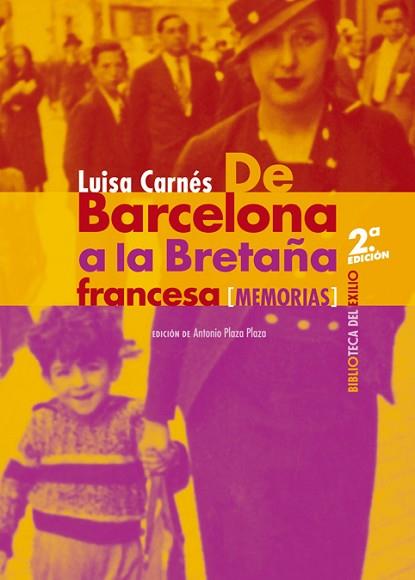 DE BARCELONA A LA BRETAÑA FRANCESA | 9788416981762 | CARNES CABALLERO, LUISA | Llibreria Huch - Llibreria online de Berga 