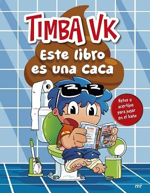 ESTE LIBRO ES UNA CACA | 9788427054639 | TIMBA VK | Llibreria Huch - Llibreria online de Berga 
