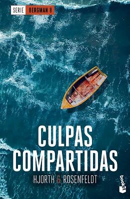 CULPAS COMPARTIDAS  (SERIE BERGMAN, 8) | 9788408304623 | HJORTH, MICHAEL | Llibreria Huch - Llibreria online de Berga 