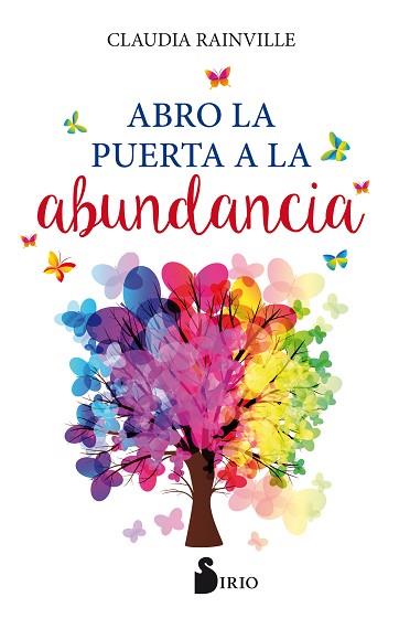ABRO LA PUERTA A LA ABUNDANCIA | 9788418000126 | RAINVILLE, CLAUDIA | Llibreria Huch - Llibreria online de Berga 