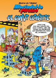 MESTRES DE L'HUMOR. EL CANVI CLIMÀTIC (MESTRES DE L'HUMOR 58) | 9788402424709 | IBÁÑEZ, FRANCISCO | Llibreria Huch - Llibreria online de Berga 