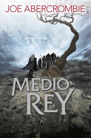 MEDIO REY | 9788415831600 | ABERCROMBIE, JOE | Llibreria Huch - Llibreria online de Berga 